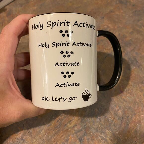 HOLY SPIRIT ACTIVATE Let’s Go !!! Coffee Mug Religion Fellowship Christian Gift - Picture 1 of 6